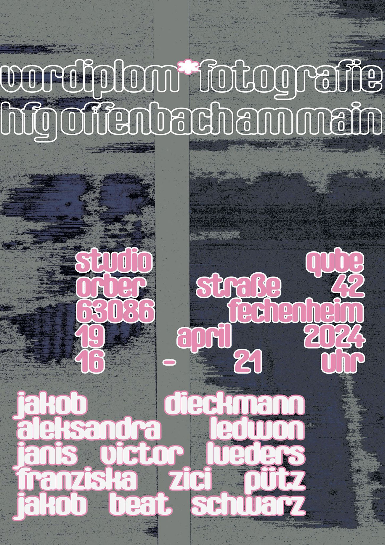 HfG-Offenbach Fotografie Vordiplom Ausstellung am 19. April 2024 um 16:00 bis 21:00 Uhr in Frankfurt am Main